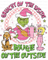 Grinchy on the inside Bougie on the outside ready to press sublimation heat transfer