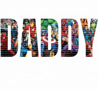 Dad Daddy the super hero Ready  Press Sublimation heat transferFathers Day