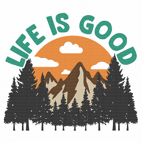 Outdoor Mountains Life is Good Press Sublimation heat transfer