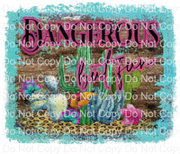 Dangerous but fun western style ready to press sublimation transfer