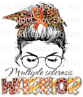 Messy Bun Multiple Sclerosis MS Warrior ready to press sublimation heat press transfers