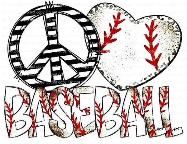 Peace Love Baseball Ready to Press Sublimation Transfer