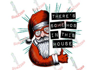 Sublimation Transfer Sublimation Prints There's some hos in this house   ready to press sublimation heat transfer Subzero Sublimations