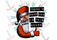 Sublimation Transfer Sublimation Prints There's some hos in this house   ready to press sublimation heat transfer Subzero Sublimations