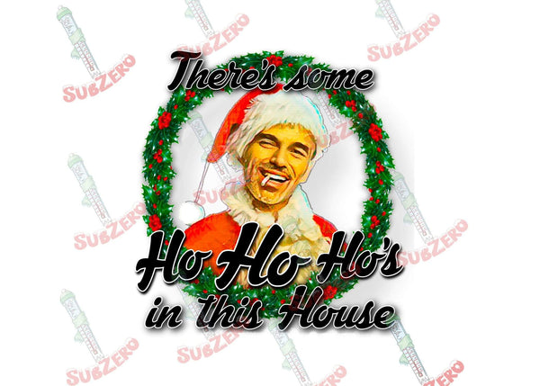 Sublimation Transfer Sublimation Prints There's some ho ho ho's in this house Bad Santa ready to press sublimation transfer funny adult humor Christmas bad Santa Subzero Sublimations