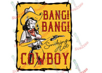 Sublimation Transfer Sublimation Prints Bang Bang smoking hot Cowboy Vintage Western Style ready to press heat  transfer Western Subzero Sublimations