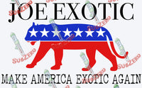 Sublimation Transfer Sublimation Prints Joe Exotic Make America Great Again ready to press Sublimation Print Only Subzero Sublimations