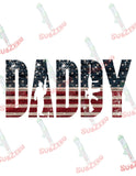 Sublimation Transfer Sublimation Prints Fathers Day Patriotic Military Dad or Daddy sublimation Transfer Subzero Sublimations