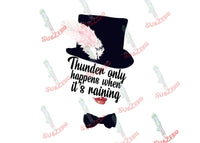 Sublimation Transfer Sublimation Prints Thunder only happens when its raining Ready to press sublimation heat transfer Subzero Sublimations