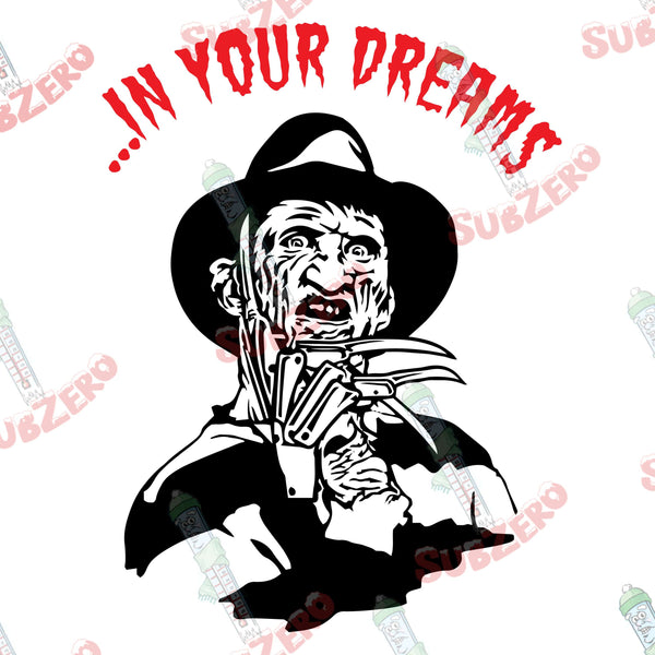 Sublimation Transfer Sublimation Prints In your dreams Freedie Nightmare on Elm Street  ready to press sublimation transfer Hocus Pocus Subzero Sublimations