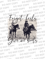 Sublimation Transfer Sublimation Prints Forget Heels Give Me Boots  Ready to press sublimation heat press transfer vintage poster style cowgirl country western Subzero Sublimations