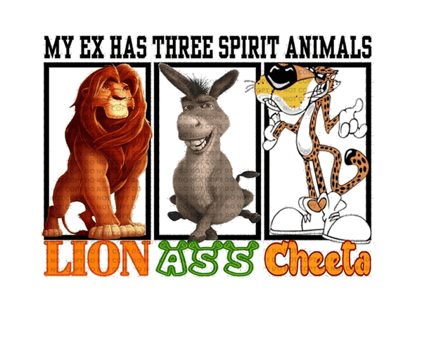 Sublimation Transfer Sublimation Prints My Ex Has Three Spirit Animals Ready To Press Sublimation Transfer Subzero Sublimations