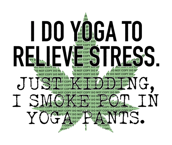 Sublimation Transfer Sublimation Prints I Do Yoga To Relieve Stress ready to press sublimation transfer Subzero Sublimations