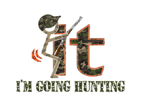 Sublimation Transfer Sublimation Prints F* It I Am Going Hunting ready to press sublimation transfer Subzero Sublimations