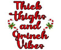Sublimation Transfer Sublimation Prints Thick Thighs, Grinch Vibes Ready to Press Sumblimation Transfer Subzero Sublimations