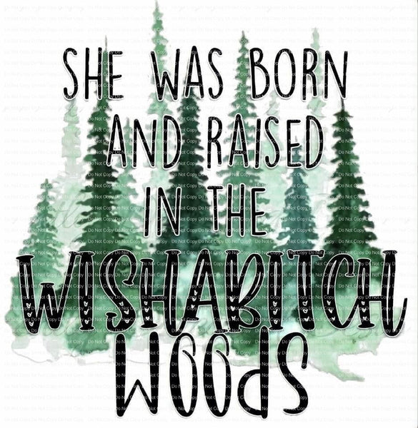 She was born and raised in the Wishabitch Woods ready to press sublimation transfer